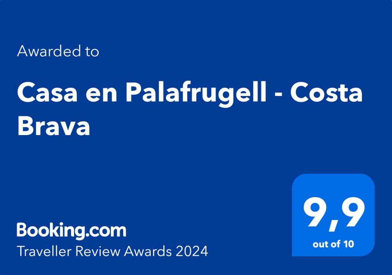 Casa En Palafrugell - Costa Brava Villa Dış mekan fotoğraf